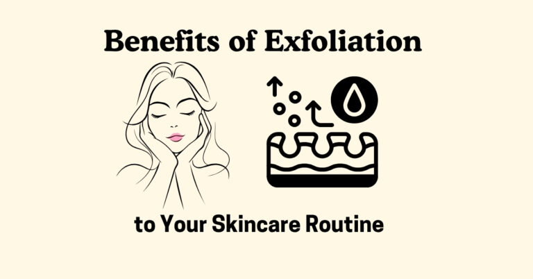 Benefits of Adding Exfoliation to Your Skincare Routine